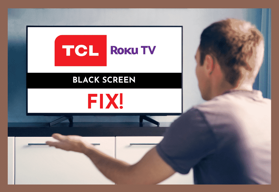 TCL Roku TV Screen Black