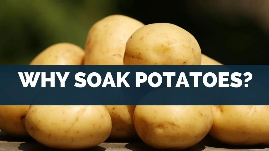 soak potatoes in salt water before baking