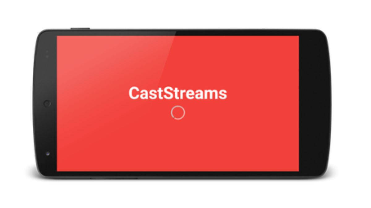 Cast Streams
