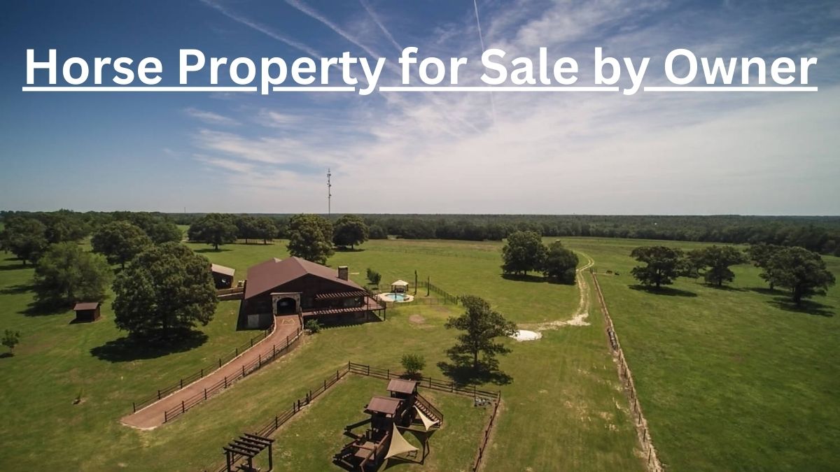 Horse Property for Sale by Owner
