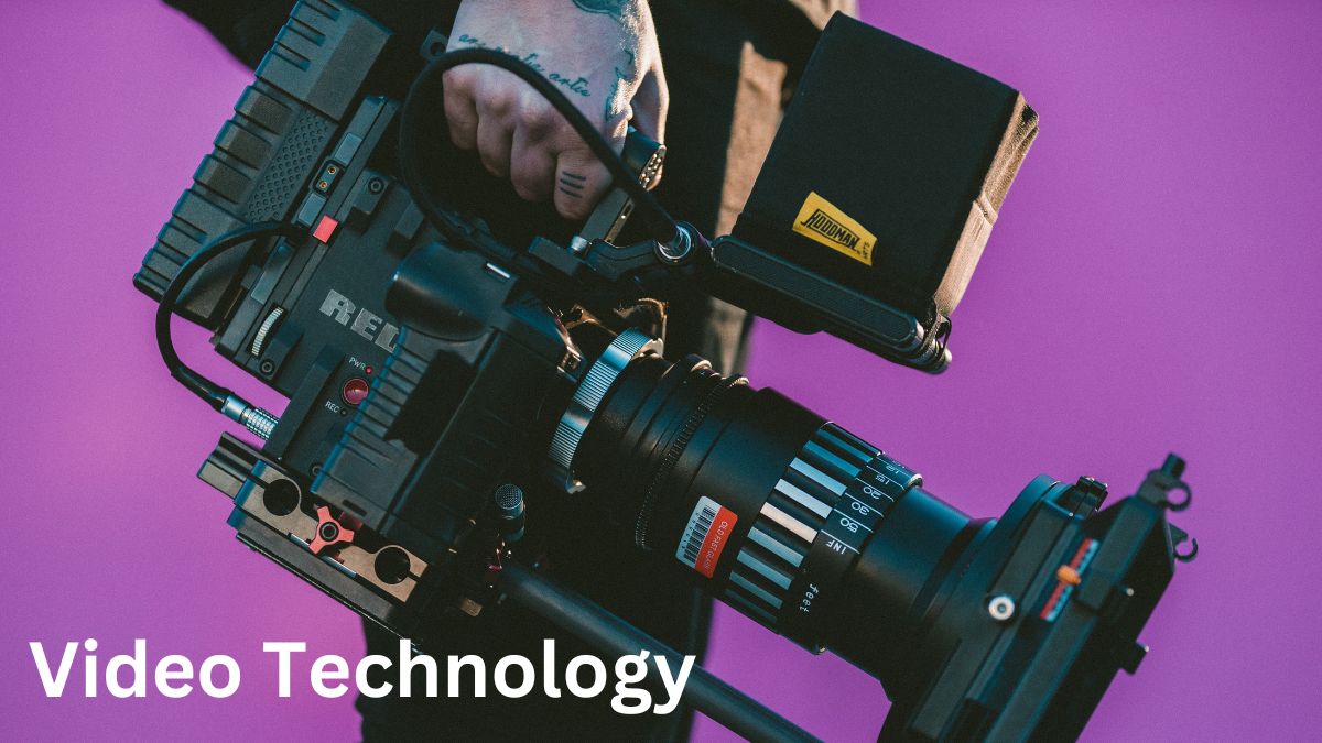 Video Technology