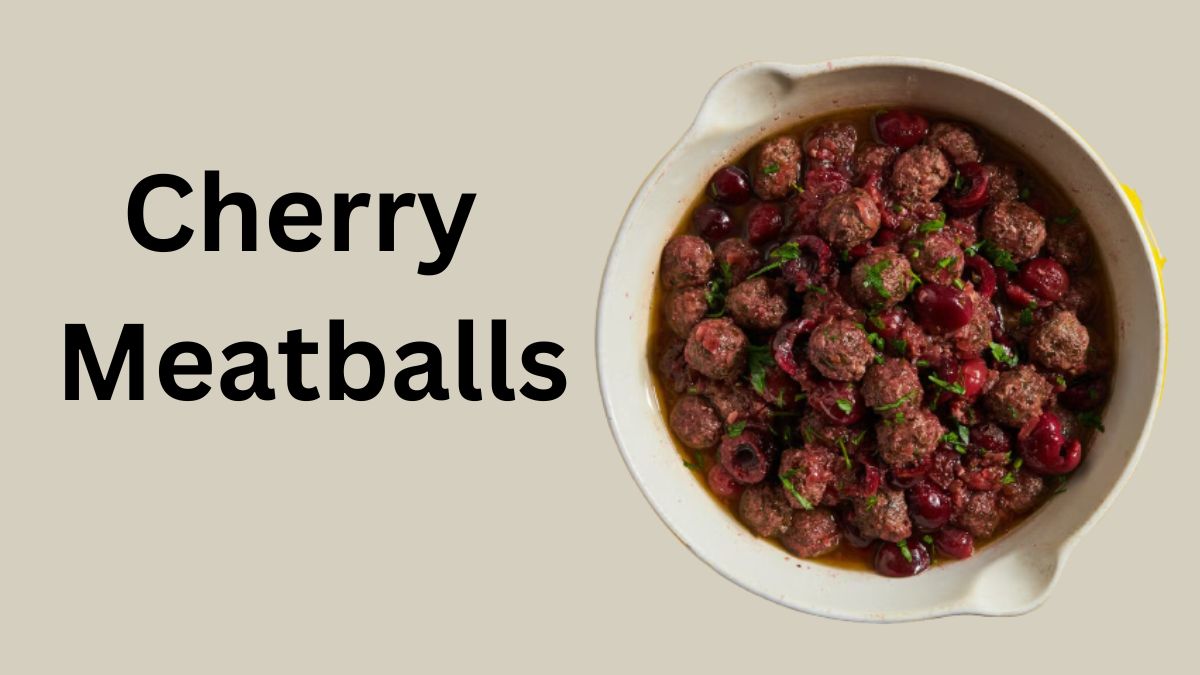 Deliciously Savory Cherry Meatballs A Taste Sensation