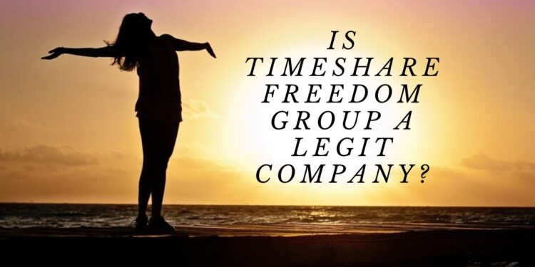 Is Timeshare Freedom Group a Legit Company?