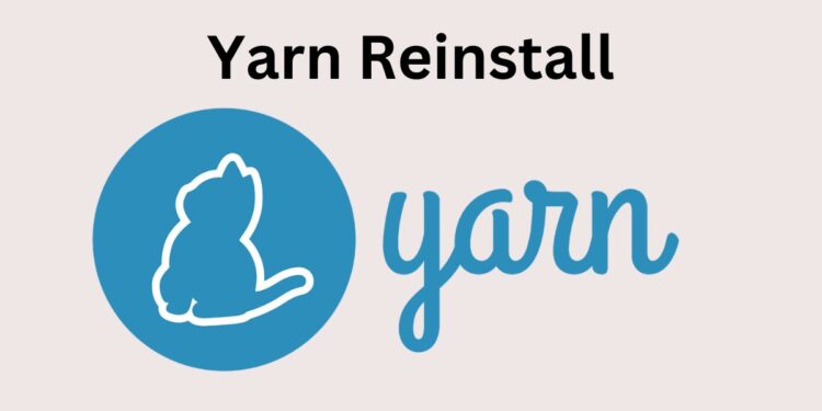 yarn reinstall