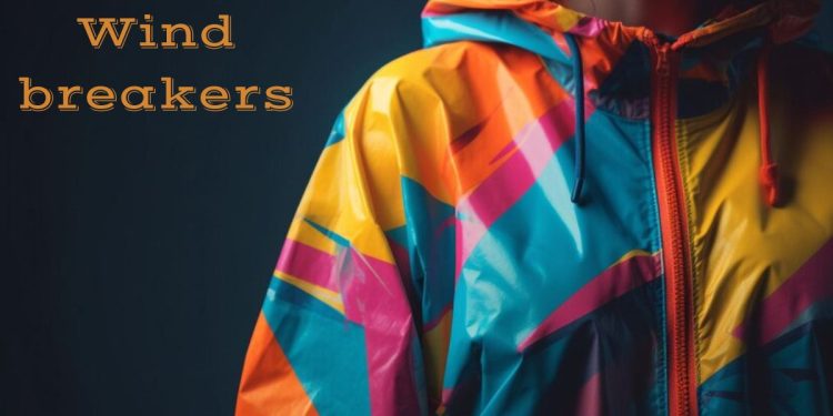 Windbreakers