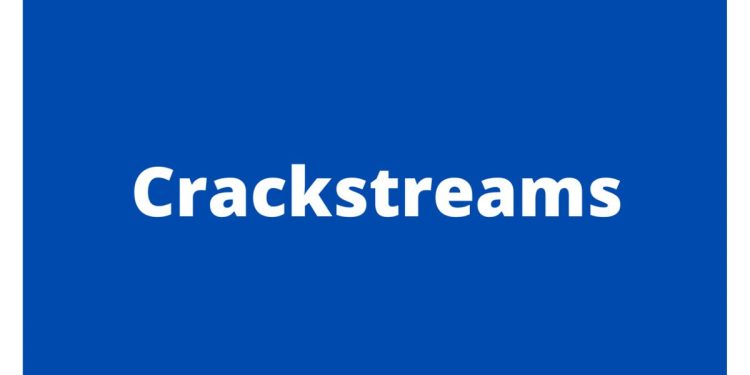 Crackstreams