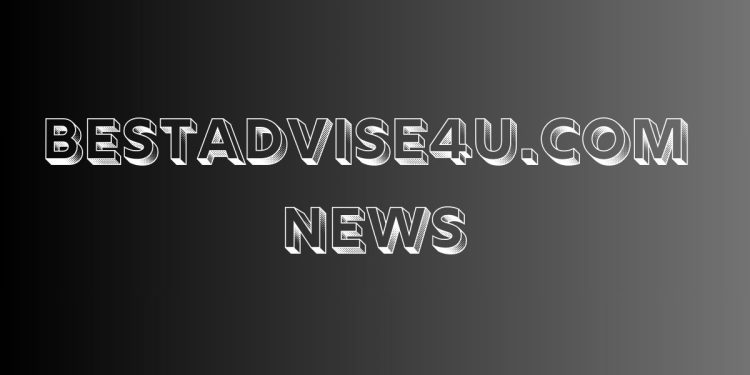 bestadvise4u.com news