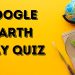 google earth day quiz