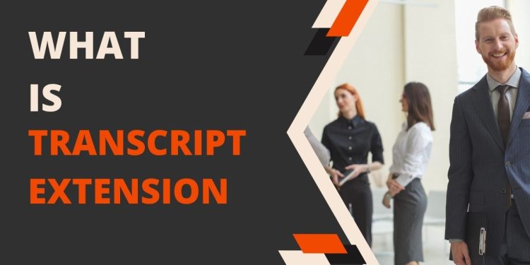 transcript extension