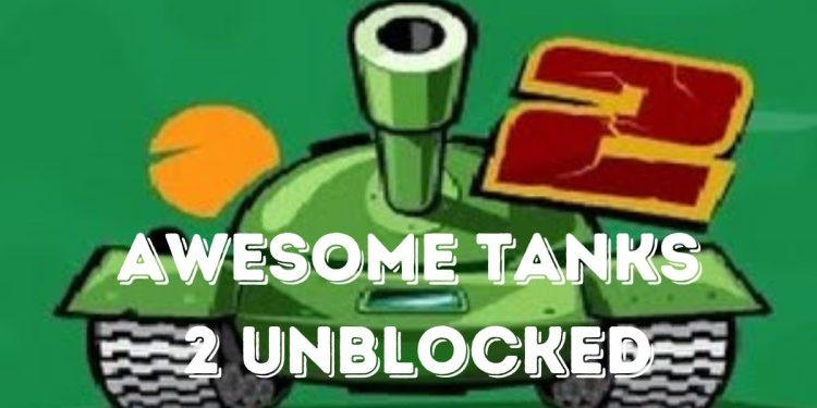 awesome tanks 2 unblocked