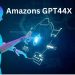 Amazons GPT44X
