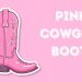 pink cowgirl boots